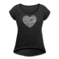 Women's Roll Cuff T-Shirt Love n Gratitude on back - heather black